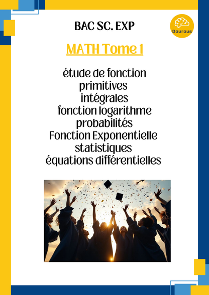 Cours de mathématiques, curriculum vitae et exercices corrigés Tome 2 en couleur - BAC Sciences