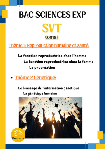 SVT Résumés et exercices corrigés en couleurs Tome 1 - BAC Sciences