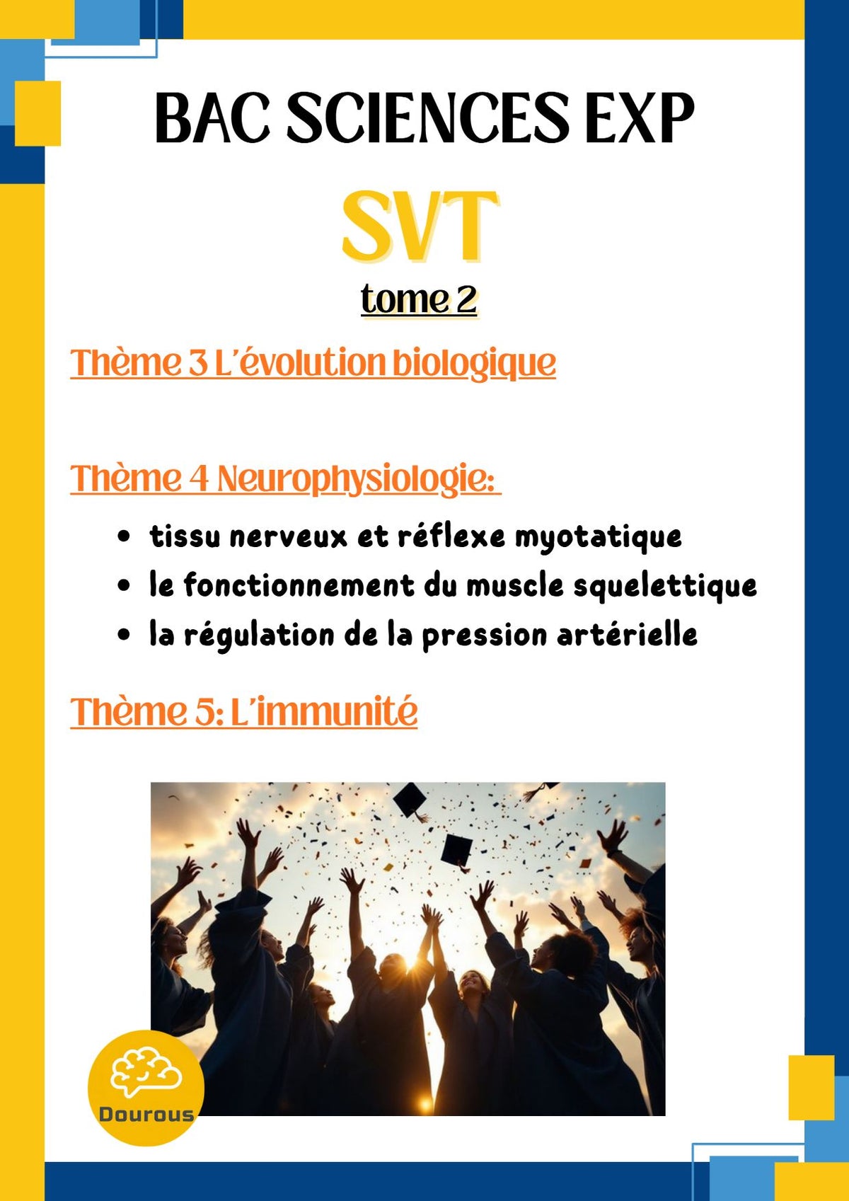 SVT Résumés et exercices corrigés en couleurs Tome 2 - BAC Sciences